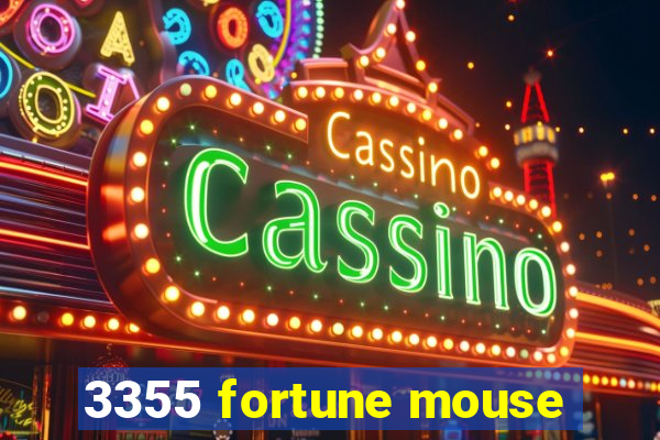 3355 fortune mouse